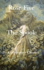 Rose Five: The Spook Cover Image