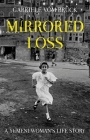 Mirrored Loss: A Yemeni Woman's Life Story By Gabriele Vom Bruck Cover Image