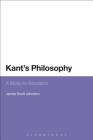 Kant's Philosophy: A Study for Educators By James Scott Johnston Cover Image