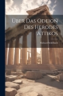 Über das Odeion des Herodes Attikos Cover Image
