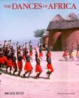 Dances of Africa By Michel Huet Cover Image