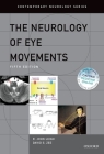The Neurology of Eye Movements (Contemporary Neurology) Cover Image