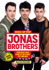 Idols of Pop: Jonas Brothers: Your Unofficial Guide to the Iconic Pop Siblings By Malcolm Mackenzie Cover Image
