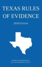 Texas Rules of Evidence; 2018 Edition Cover Image