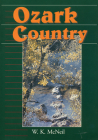 Ozark Country (Folklife in the South) By W. K. McNeil Cover Image