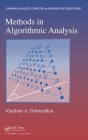 Methods in Algorithmic Analysis (Chapman & Hall/CRC Computer and Information Science) By Vladimir A. Dobrushkin Cover Image