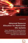 Advanced Resource Allocation for Multicarrier DSL Systems Cover Image