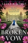 The Broken Vow: Utterly gripping and emotional historical fiction Cover Image