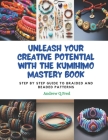 Unleash Your Creative Potential with the KUMIHIMO Mastery Book: Step by Step Guide to Braided and Beaded Patterns Cover Image