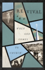 Revival: When God Comes to Church Cover Image