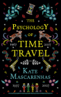 The Psychology of Time Travel: A Novel Cover Image