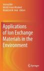 Applications of Ion Exchange Materials in the Environment Cover Image