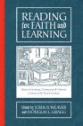 Reading for Faith and Learning: Essays on Scripture, Community, & Libraries in Honor of M. Patrick Graham By Douglas L. Gragg (Editor), John B. Weaver Cover Image