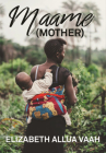 Maame (Mother) Cover Image