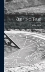Keeping Time Cover Image