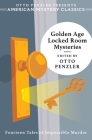 Golden Age Locked Room Mysteries Cover Image