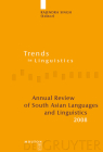 Annual Review of South Asian Languages and Linguistics (Trends in Linguistics. Studies and Monographs [Tilsm] #209) By Rajendra Singh (Editor) Cover Image