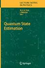 Quantum State Estimation (Lecture Notes in Physics #649) Cover Image