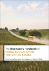 The Bloomsbury Handbook of Rural Education in the United States Cover Image
