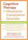 Cognitive Therapy for Obsessive-Compulsive Disorder: A Guide for Professionals Cover Image