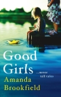 Good Girls By Amanda Brookfield Cover Image