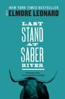 Last Stand at Saber River By Elmore Leonard Cover Image