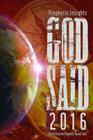 God Said 2016: Words from the Prophetic Round Table By Paul Bevan, Andre Coetzee, Anita Giovannoni Cover Image