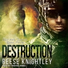 Destruction By Reese Knightley, Tristan James (Read by) Cover Image
