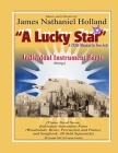 A Lucky Star A 1920s Musical in Two Acts: Individual Instrument Parts (Strings) By James Nathaniel Holland Cover Image