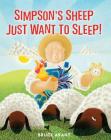 Simpson's Sheep Just Want to Sleep By Inc Peter Pauper Press (Created by) Cover Image