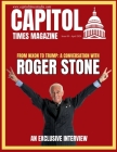 Capitol Times Magazine Issue 9 - ROGER STONE Cover Image