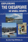 Exploring the Chesapeake in Small Boats By John Page Williams Jr Cover Image