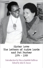 Sister Love: The Letters of Audre Lorde and Pat Parker 1974-1989 Cover Image