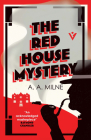 The Red House Mystery By A.A. Milne Cover Image