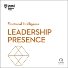 Leadership Presence By Harvard Business Review, Jonathan Yen (Read by), Chloe Cannon (Read by) Cover Image