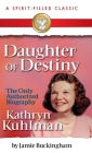Daughter of Destiny: A Spirit Filled Classic By Jamie Buckingham Cover Image