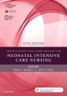 Certification and Core Review for Neonatal Intensive Care Nursing By Aacn, Awhonn, Nann Cover Image
