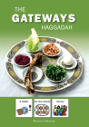 Gateways Haggadah: A Seder for the Whole Family By Rebecca Redner Cover Image