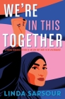 We're in This Together: A Young Readers Edition of We Are Not Here to Be Bystanders Cover Image