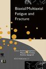 Biaxial/Multiaxial Fatigue and Fracture: Volume 31 (European Structural Integrity Society #31) Cover Image