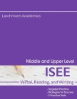 ISEE Verbal, Reading, and Writing: Strategies and Practice Tests for Middle and Upper Level By Larchmont Academics Cover Image