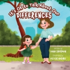 It's OK to Talk About Our Differences By Dana Sherman, Victor Nariño Cover Image