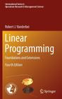 Linear Programming: Foundations and Extensions Cover Image
