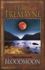 Bloodmoon (Sister Fidelma Mystery #29) By Peter Tremayne Cover Image