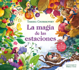 La magia de las estaciones / The Magic of the Seasons By TAMARA CHUBAROVSKY Cover Image