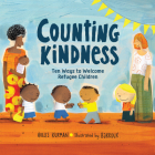 Counting Kindness: Ten Ways to Welcome Refugee Children Cover Image