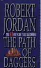 The Path of Daggers: Book Eight of 'The Wheel of Time' By Robert Jordan Cover Image