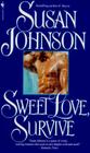 Sweet Love, Survive (Russian/Kuzan Family #3) By Susan Johnson Cover Image