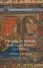 Yolande of Aragon (1381-1442) Family and Power: The Reverse of the Tapestry (Queenship and Power) By Zita Eva Rohr Cover Image