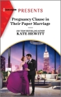 Pregnancy Clause in Their Paper Marriage By Kate Hewitt Cover Image